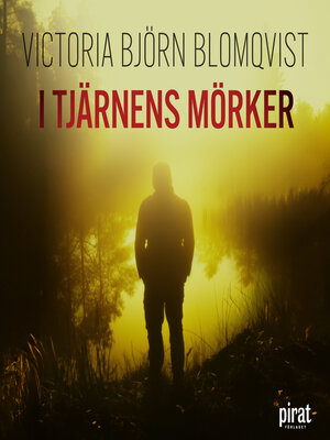 cover image of I tjärnens mörker